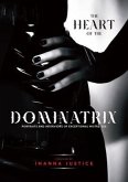 The Heart of the Dominatrix (eBook, ePUB)