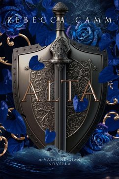 Cover Alta: A Valmenessian Novella (The Valmenessian Chronicles, #0.5) (eBook, ePUB)