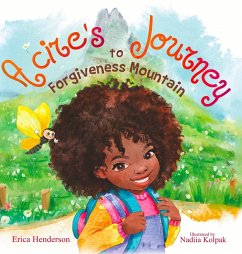 Acire's Journey to Forgiveness Mountain - Henderson, Erica