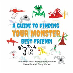 A Guide to Finding your Monster Best Friend - Furlong, Sara