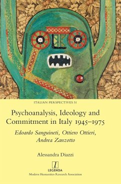 Psychoanalysis, Ideology and Commitment in Italy 1945-1975 - Diazzi, Alessandra