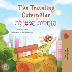 The Traveling Caterpillar (English Hebrew Bilingual Children's Book) - Coshav, Rayne; Books, Kidkiddos