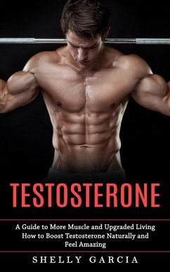 Testosterone - Garcia, Shelly