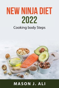 New ninja diet 2022 - Mason J. Ali