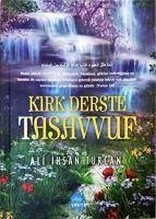 Kirk Derste Tasavvuf - ihsan Türcan, Ali