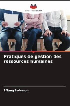 Pratiques de gestion des ressources humaines - Solomon, Effang