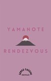 Yamanote rendezvous (eBook, ePUB)