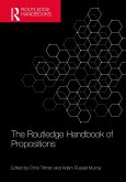 The Routledge Handbook of Propositions (eBook, ePUB)
