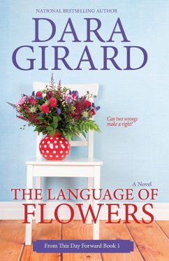 The Language of Flowers - Girard, Dara