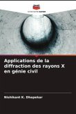 Applications de la diffraction des rayons X en génie civil