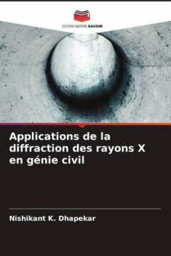 Applications de la diffraction des rayons X en génie civil - Dhapekar, Nishikant K.