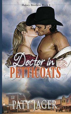 Doctor in Petticoats - Jager, Paty