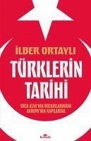 Türklerin Tarihi - Ortayli, Ilber