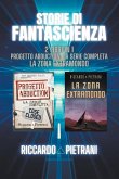 Storie di fantascienza - 2 libri in 1