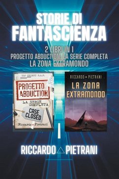 Storie di fantascienza - 2 libri in 1 - Pietrani, Riccardo