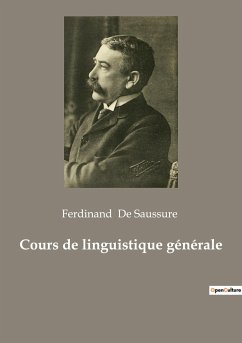 Cours de linguistique générale - De Saussure, Ferdinand