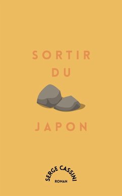 Sortir du Japon (eBook, ePUB) - Cassini, Serge