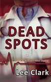 Dead Spots (Matthew Paine Mysteries, #1) (eBook, ePUB)