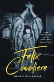 Felix Cavaliere Memoir of a Rascal (eBook, ePUB)