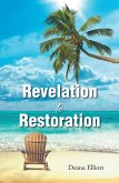 Revelation to Restoration (eBook, ePUB)