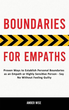 Boundaries for Empaths - Wise, Amber