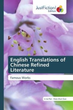 English Translations of Chinese Refined Literature - Pan, Li-na;Guo, Xiao-chun