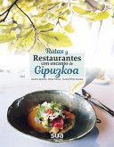 Rutas y restaurantes con encanto de Gipuzkoa