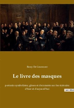 Le livre des masques - De Gourmont, Remy