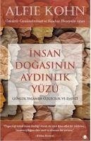 Insan Dogasinin Aydinlik Yüzü - Kohn, Alfie