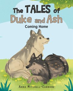The Tales of Duke and Ash - Mitchell- Cannone, Anna