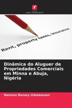 Dinâmica do Aluguer de Propriedades Comerciais em Minna e Abuja, Nigéria - Udoekanem, Namnso Bassey