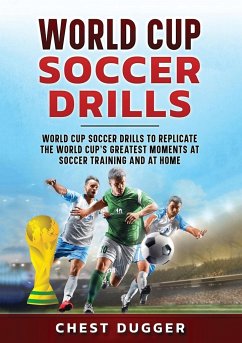 World Cup Soccer Drills - Dugger, Chest