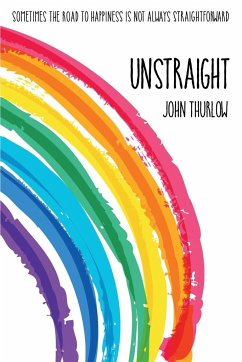 Unstraight - Thurlow, John