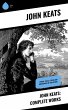 John Keats: Complete Works (eBook, ePUB) - Bild 1