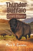 Thunder Buffalo Goes Home (eBook, ePUB)
