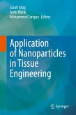 Application of Nanoparticles in Tissue Engineering (eBook, PDF)