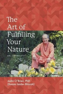 The Art of Fulfilling Your Nature (eBook, ePUB) - O'Brien, Justin