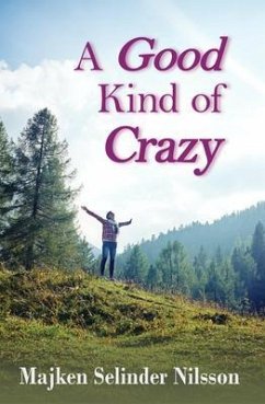 Cover A Good Kind of Crazy (eBook, ePUB)