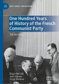 One Hundred Years of History of the French Communist Party (eBook, PDF)