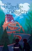 The Guardian of Whispers (eBook, ePUB)