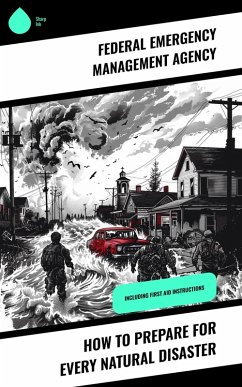 Cover How to Prepare for Every Natural Disaster (eBook, ePUB)
