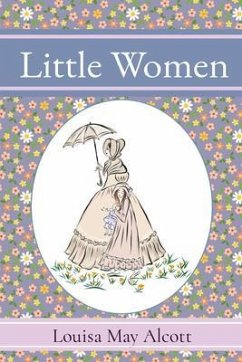 Little Women (eBook, ePUB) - Alcott, Louisa