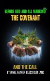 The Covenant and The Call (eBook, ePUB) The Covenant and The Call (eBook, ePUB)