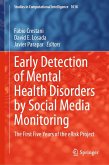 Early Detection of Mental Health Disorders by Social Media Monitoring (eBook, PDF)