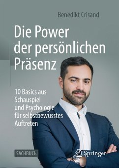 Die Power der persönlichen Präsenz (eBook, PDF) - Crisand, Benedikt