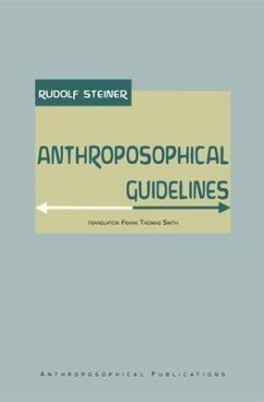 Anthroposophical Guidelines (eBook, ePUB) - Steiner, Rudolf