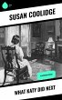 What Katy Did Next (eBook, ePUB) - Bild 1