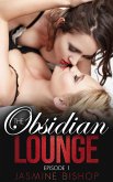 The Obsidian Lounge Episode 1 (eBook, ePUB)