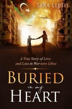 Buried in My Heart (eBook, ePUB) - Leptis, Sara