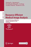 Resource-Efficient Medical Image Analysis (eBook, PDF)